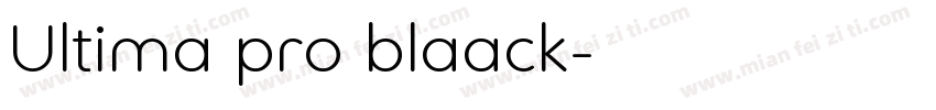 Ultima pro blaack字体转换
